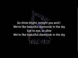 Rihanna Diamonds Lyrics Best Hd Quality Rihanna Diamonds Diamonds Lyrics Lyrics