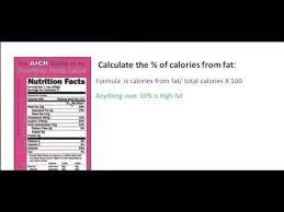 The percentage of your daily calories that should come from. Calculate The Of Calories From Fat Youtube