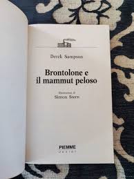 Il Battello A Vapore Brontolone E Il Mammut Peloso Derek Sampson sc125  9788838434327