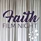 Faith Film Night event in Beloit, WI