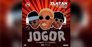 Jogor By Zlatan Ft Lil Kesh Naira Marley