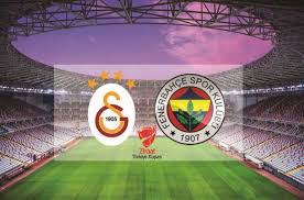 Galatasaray Fenerbahce Maci Ne Zaman Saat Kacta Ziraat Turkiye Kupasi Finali Ne Zaman