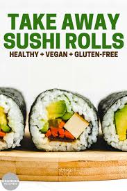 Vegan Take Away Sushi Rolls Rezept