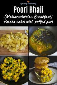 Maharashtrian Poori Bhaji Recipe Puri Bhaji Spice Up The Curry Recipe Bhaji Recipe Recipes Vegetarian Breakfast Recipes