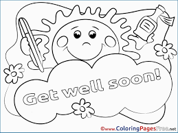 You can also print out these coloring sheets and let your not only will your child love coloring these, get well soon coloring pages to print. Get Well Soon Coloring Pages Gallery Get Well Cards Coloring Pages Cute Get Well Soon