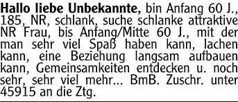 Hallo liebe Unbekannte, bin Anfang 60 | anzeigen.augsburger-allgemeine.de