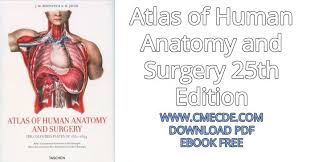 525 free anatomy 3d models for download, files in 3ds, max, maya, blend, c4d, obj, fbx, with lowpoly, rigged, animated, 3d printable, vr, game. Download Atlas Of Human Anatomy And Surgery 25th Edition Pdf Free Cme Cde