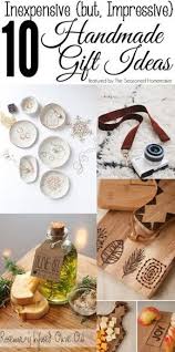 Impressive Handmade Gifts Inexpensive Holiday Gifts Handmade Gifts Diy Creative Diy Gifts