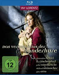 Alexandra neldel lockte als prostituierte millionen vor die bildschirme. Das Vermachtnis Der Wanderhure Tv Movie 2012 Imdb