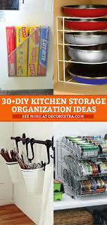 These ideas are tailor made for the messily inclined, like me. 30 Genius Diy Kitchen Storage And Organization Ideas 8 Is Perfect For All Kitchens Diy Kitchen Storage Kitchen Hacks Organization Kitchen Organization Diy