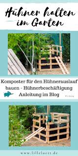 Kompost Anlegen Fur Unsere Huhner Komposter Aus Holz Bauen Huhner Halten Im Garten Lillelutt In 2020 Huhnerhaltung Im Garten Kompost Huhner