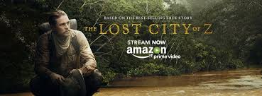Fawcett became convinced that a lost civilization was buried in the amazon, but he disappeared in 1925 while attempting to find it. Lost City Of Z Movie Home Facebook