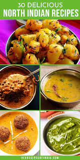 Delicious North Indian Recipes In 2020 North Indian Recipes Indian Food Recipes Indian Food Recipes Vegetarian