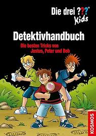 Justus jonas ist als erster detektiv der anführer und gründer der drei ???. Die Drei Kids Detektivhandbuch Die Besten Tricks Von Justus Peter Und Bob Amazon De Blanck Ulf Bucher
