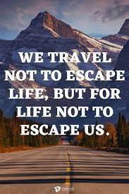 It's always nice to read travel quotes because it pushes you to pack your bags and explore the world. 101 Best Travel Quotes In The World In Photos The Planet D