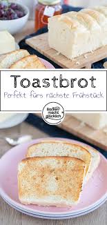 Einfaches Toastbrot Rezept Backen Macht Glucklich Rezept In 2020 Toastbrot Selber Backen Backen Macht Glucklich Toastbrot Backen