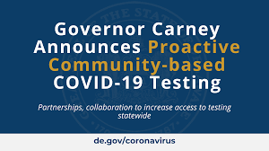 Start studying part 1 gov test. Governor Carney Announces Proactive Community Based Covid 19 Testing State Of Delaware News
