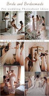 Weddings Wedding Bridesmaid Weddingphotos Dpf Bride And Her Bride And Her Bridesma Pre Wedding Photoshoot Wedding Picture Poses Wedding Photoshoot