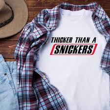 Hot women, hotness, hump day. Ditty Laser Designs Thicker Than A Snickers Heat