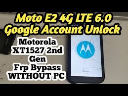 How to unlock motorola xt1527 by imei code. How To Open Moto E2 Xt1527 6 0 Frp Bypass Without Pc Youtube