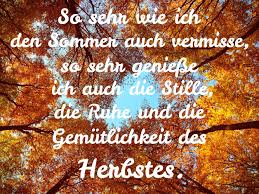 Herbst Gemutlichkeit Stille Herbst Schone Spruche Erntedankfest