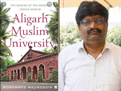 AMU is 101 years old; senior journalist Wajihuddin revisits its concept and history - The Siasat Daily – Archive