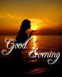 Good Evening Photo Hd Dwonload Good Evening Wishes Good Evening Messages Good Evening Greetings