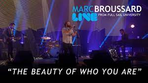 The Beauty Of Who You Are Marc Broussard Live From Full Sail University Youtube