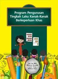 Adakah anda membuat alasan atau tidak konsisten? Program Pengurusan Tingkah Laku Kanak Kanak Berkeperluan Khas Lee Lay Wah Silvianne Bonadei Lynne Yong Melissa Chua Penerbit Universiti Sains Malaysia 978 967 461 077 7 E Sentral Ebook Portal