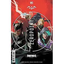 Battle royale gaming series and the fortnite zero point comic codes are also updated in the comic for the gamers to gain more rewards in the game. Buy Batman Fortnite Zero Point 1 Of 6 Cvr A Mikel Janin Comic January 1 2021 Online In Kazakhstan B0936cw3ty