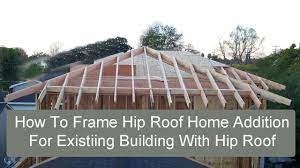 How To Frame Hip Roof Home Addition For Existing Building With Hip Roof Hip Roof Design Hip Roof Porch Roof