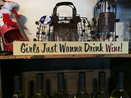 Girl Just Wanna Have Fun And Drink Wine Wine Drinks Gifts For Wine Lovers Wine