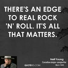 Maybe you would like to learn more about one of these? Great Rock And Roll Quotes Quotesgram