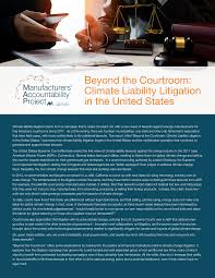 Beyond the Courtroom: Climate Liability Litigation in the United States