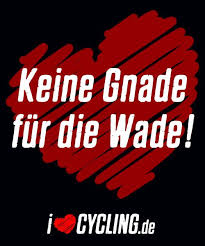 Keine Gnade Fur Die Wade Sport Spruche Fahrrad Fahren Radfahren
