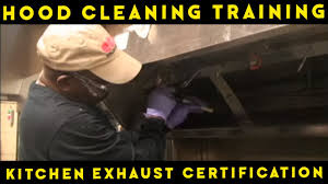 Procedures for cleaning kitchen exhaust systems. Hood Cleaning Training And Kitchen Exhaust Certification Course Youtube