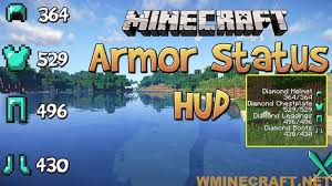 Armorstatus is the mod that displays your armor durability, . Download Armorstatushud Mod 1 16 5 1 15 2 1 10 2 Welcome Viet Nam Magma Hdi
