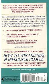 • one of the best known motivational books in history: How To Win Friends And Influence People De Dale Carnegie Poche Livre Decitre