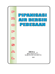 Lembaga penelitian dan pengabdian masyarakat Pipanisasi Air Bersih Proposal
