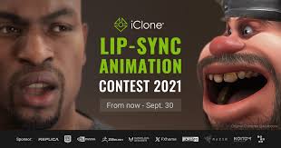 iClone Lip-Sync Animation Contest 2021