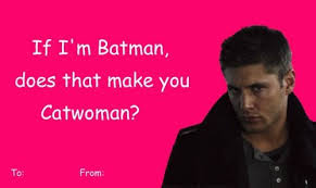 Clean set of valentine's cards. Spn Valentines Day Card Tumblr Funny Valentines Cards Stupid Valentines Cards Valentines Memes