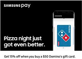 Card may only be used for purchases at participating domino's pizza stores within the united states and cannot be used to. Samsung Pay Domino S Gift Card Get 15 Off 50 Gift Card