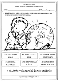 Existem escolas e instituições que promovem a semana do meio ambiente, onde realizam oficinas de o dia 5 de junho marca a data em que aconteceu a conferência das nações unidas sobre o meio ambiente, em estocolmo na capital da. Atividades Para O Dia Mundial Do Meio Ambiente Para Educacao Infantil Mensagens E Atividades