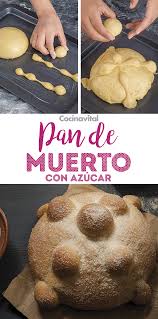 El Paso A Paso Para Hacer Pan De Muerto Pan De Muerto Pan De Muerto Receta Recetas De Comida Mexicana