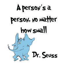 Free returns 100% money back guarantee fast shipping A Person S A Person No Matter How Small Dr Seuss Svg Dr Seuss Quotes Digital File Dr Seuss Quotes Seuss Quotes Scrapbook Quotes