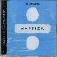 In an exclusive interview with bbc, ed sheeran was asked what's currently making you happy? Ed Sheeran Happier