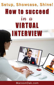 21 Tips On How To Impress In A Virtual Or Zoom Interview Maroon Oak Online Interview Job Interview Tips Interview Tips