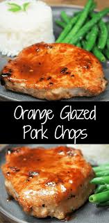 These Orange Glazed Pork Chops Are Done In Less Than 15 Minutes And Are So Good They Ll Make It Into Your Quick And Eas Glazed Pork Chops Pork Glaze Pork Ribs