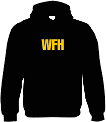 It just felt like i wasn't going anywhere. Wfh Working From Home Hoodie Funny Joke Slogan Offensive Humour Sarcasm Gift Dad Grandad Birthday Fathers Day Christmas Funny Gift Him Her Birthday Amazon Co Uk Clothing