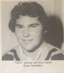 OLDBOYS. It is with great sadness that one of our Young Oldboys Greg  Heddles who passed away this Saturday afternoon.Greg had been in the Mater  hospital for a while.Warren Campbell,Mark Scobie,Keith Wilson